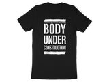 Funny Workout Shirt, Body Under Construction Shirt, Gym Motivational Tee, Fitness Enthusiast Gift, Exercise Inspiration Top