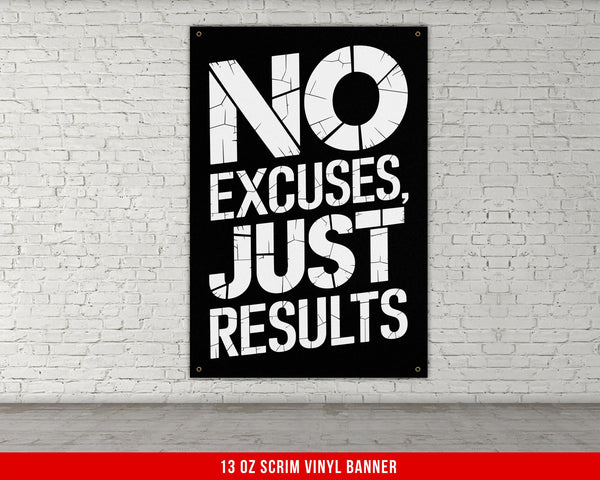 No Excuses Just Results Vinyl Banner Gym Wall Art Motivational Quote Home Gym Decor Fitness Inspiration Workout Poster