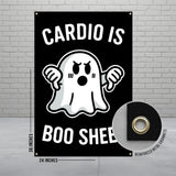 Black banner with white ghost saying "Cardio is Boo Sheet", 36x24 inches.