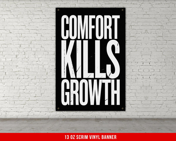 Comfort Kills Growth Vinyl Banner, Motivational Quote Wall Art, Fitness Gym Decor, Weightlifting Inspiration, Custom Garage Gym