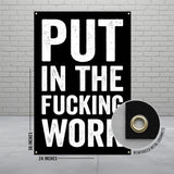Motivational Banner, Inspirational Wall Art, Gym Motivation Sign, Workout Poster, Fitness Decor, Office Wall Hanging, Put In The Work