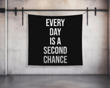Every Day Is A Second Chance Tapestry, Motivational Wall Art, Fitness Decor, Inspirational Quote, Custom Gym Banner for Home