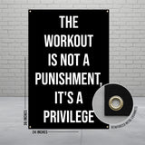 Workout Motivation Poster, Fitness Inspiration Wall Art, Gym Decor, The Workout Is Not A Punishment It's A Privilege Sign