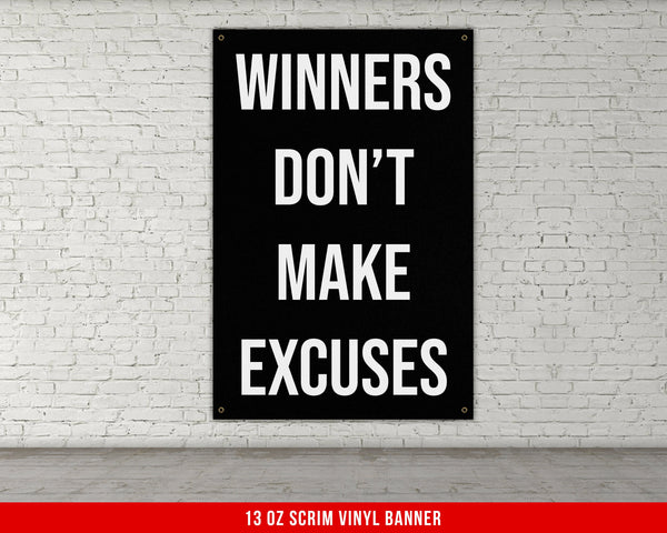 Winners Don't Make Excuses Banner - Home Gym Decor - Large Motivational Quote Wall Art - Weightlifting - Sports Inspiration