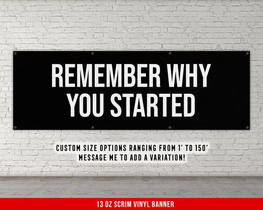 Remember Why You Started Banner - Motivational Home Gym Decor - Large Quote Wall Art - Weightlifting - Inspirational - Minimalism