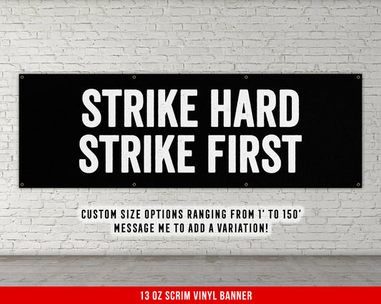 Strike Hard Strike First Banner - Motivational Home Gym Decor - Large Quote Wall Art - Weightlifting - Inspirational - Minimalism