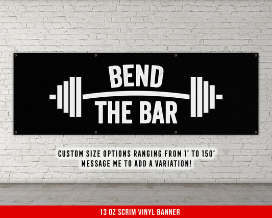 Bend The Bar Banner - Motivational Home Gym Decor - Large Quote Wall Art - Weightlifting - Inspirational