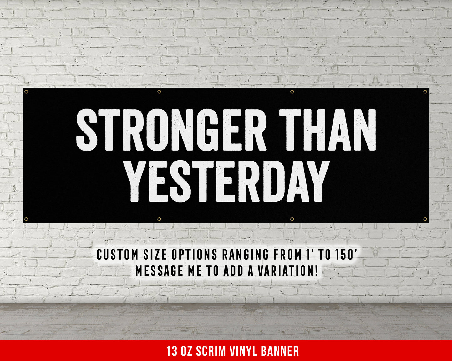 Stronger Than Yesterday Banner - Home Gym Decor - Large Quote Wall Art - Weightlifting Fitness - Inspirational