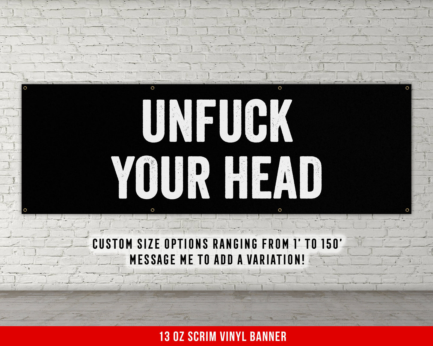 Unfuck Your Head Banner - Home Gym Decor - Large Quote Wall Art - Fitness Training - Motivational Inspiration