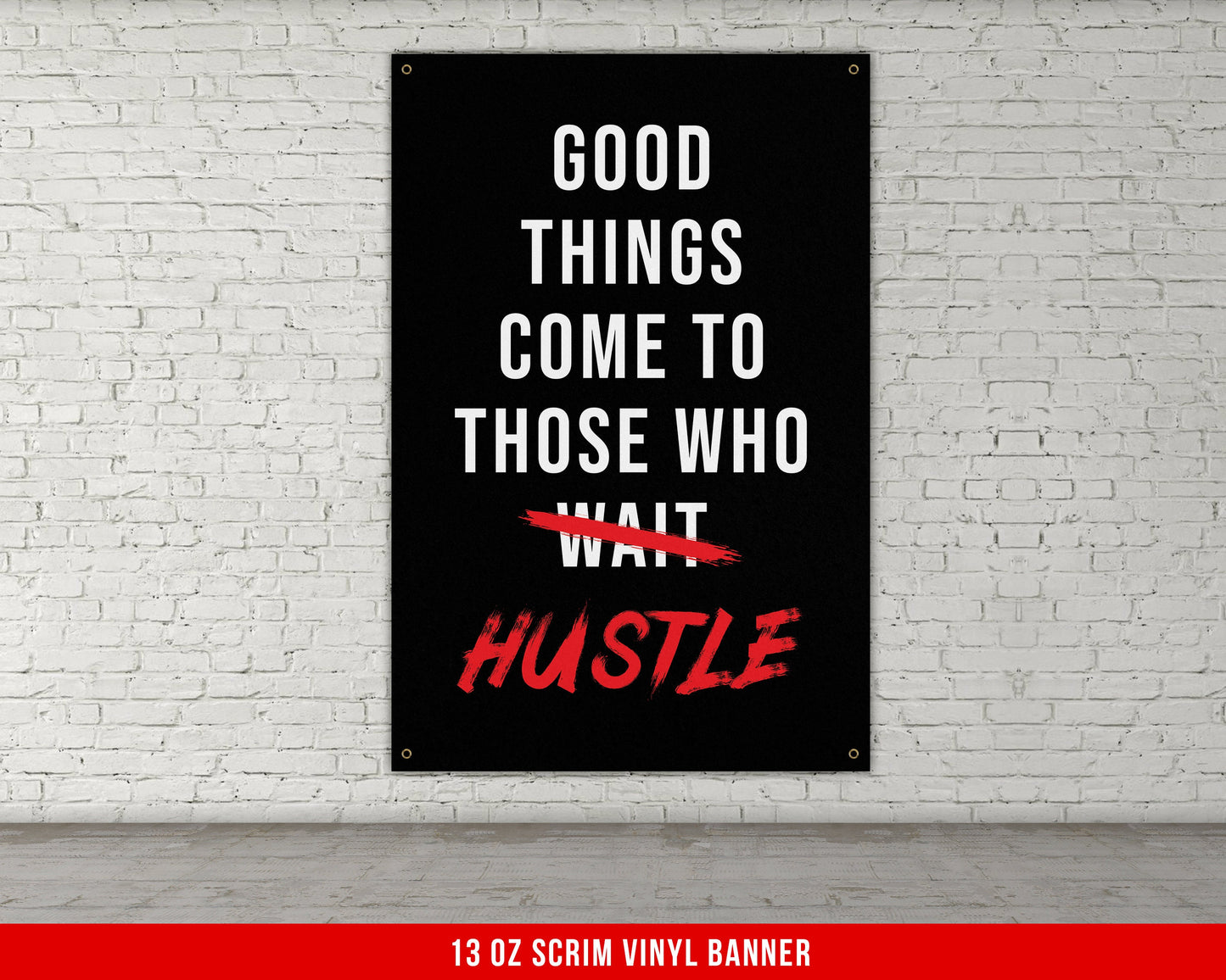 Good Things Hustle Banner - Home Gym Decor - Large Motivational Quote Wall Art - Weightlifting - Entrepreneur - Sports Inspiration