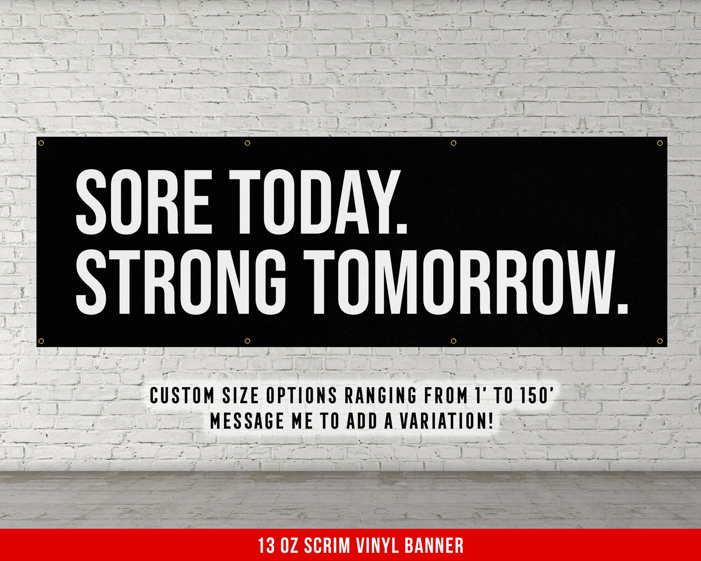 Sore Today Strong Tomorrow Banner - Motivational Home Gym Decor - Large Quote Wall Art - Weightlifting - Inspirational - Garage Gym