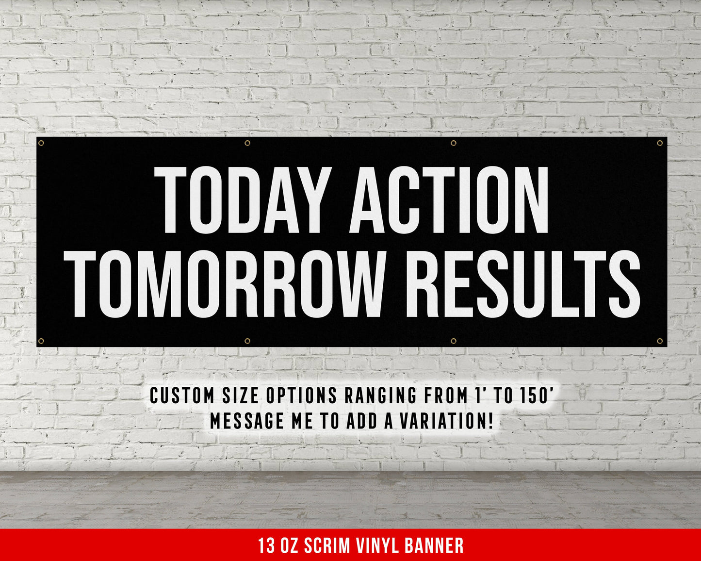 Today Action Banner - Motivational Home Gym Decor - Large Quote Wall Art - Weightlifting - Inspirational