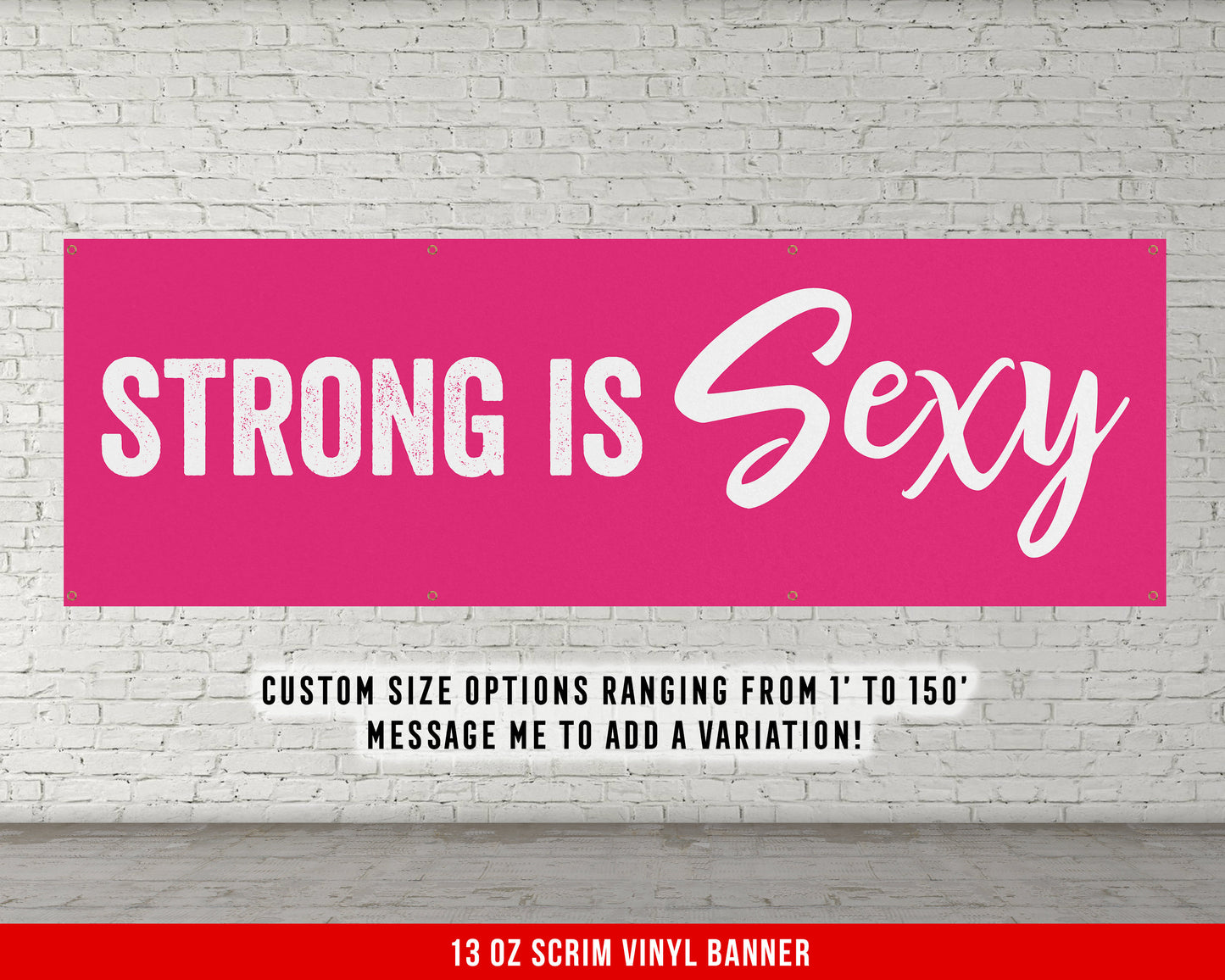 Strong Is Sexy Banner - Motivational Home Gym Decor - Large Quote Wall Art - Females - Inspirational Crossfit