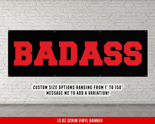 Badass Banner - Home Gym Decor - Large Quote Wall Art - Fitness Training - Motivational Weightlifting