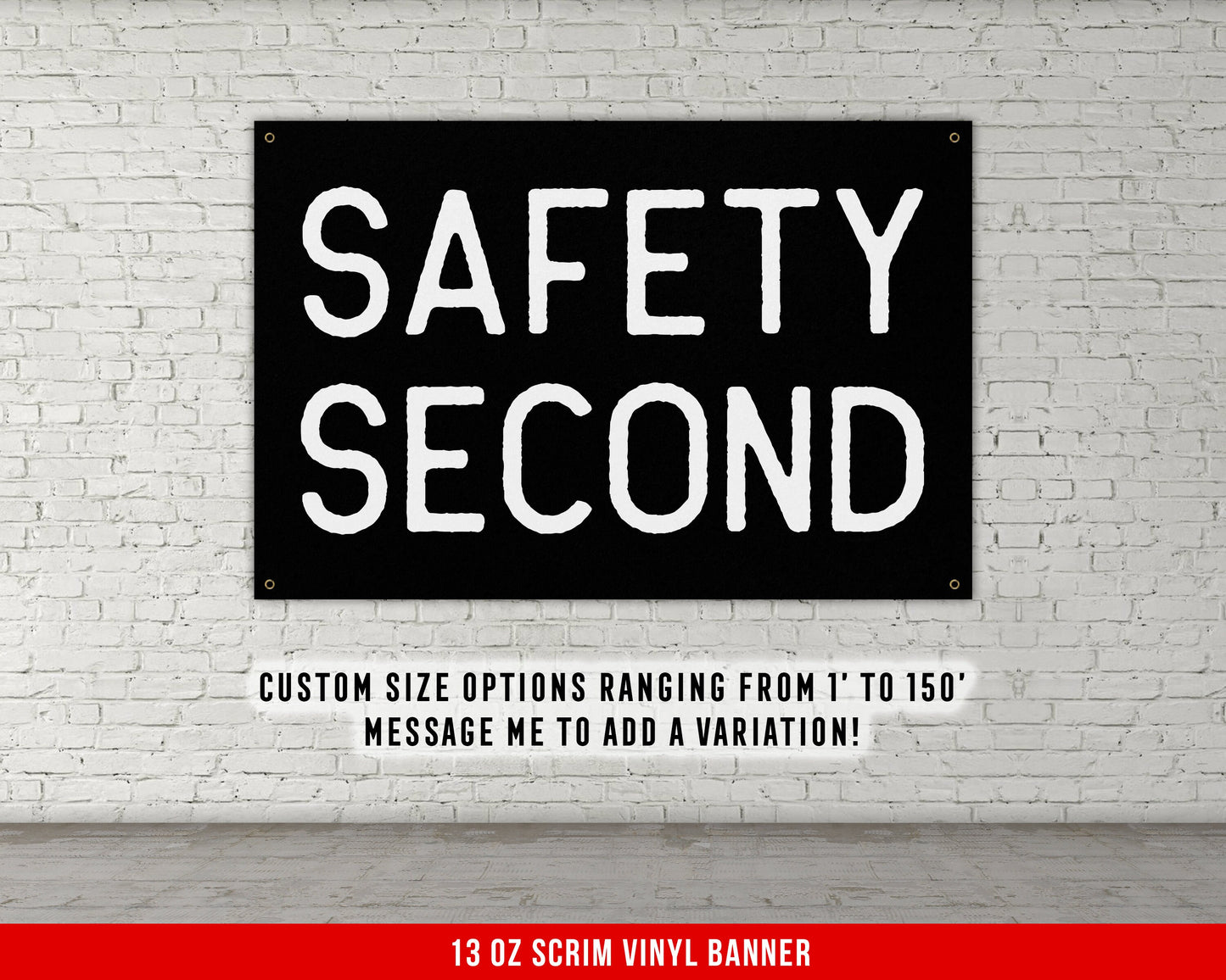 Safety Second Banner - Home Gym Decor - Large Quotes Wall Art - Garage Basement - Sports Inspiration - Motivational Fitness