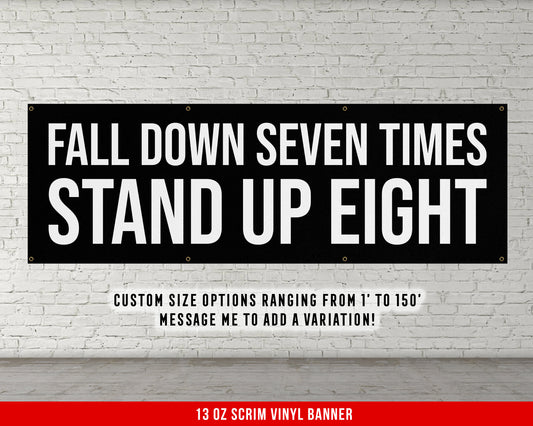 Fall Down Seven Times Banner - Motivational Home Gym Decor - Large Quote Wall Art - Weightlifting - Inspirational - Minimalism