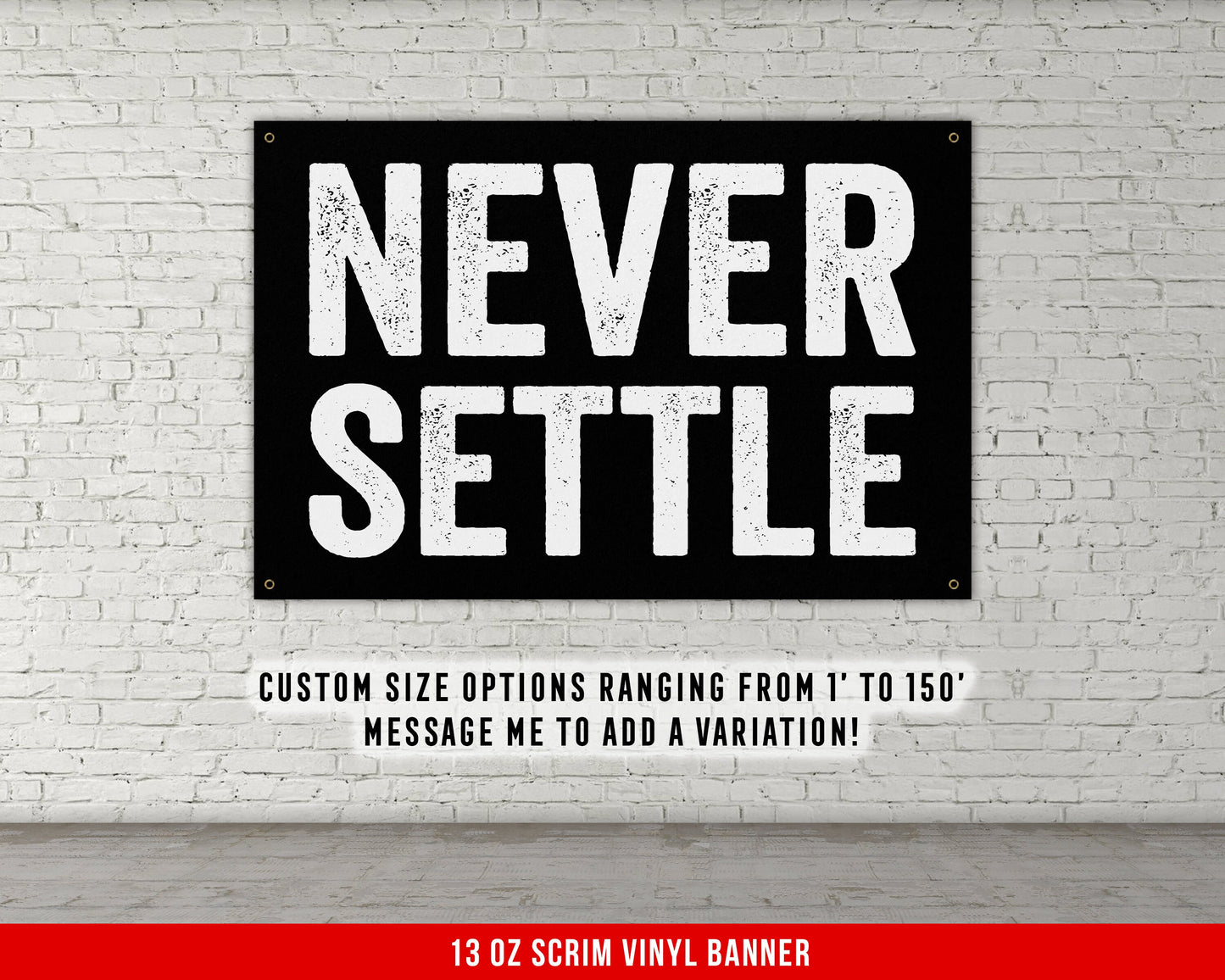 Never Settle Banner - Home Gym Decor - Large Quotes Wall Art - Garage Basement - Sports Inspiration - Motivational Fitness