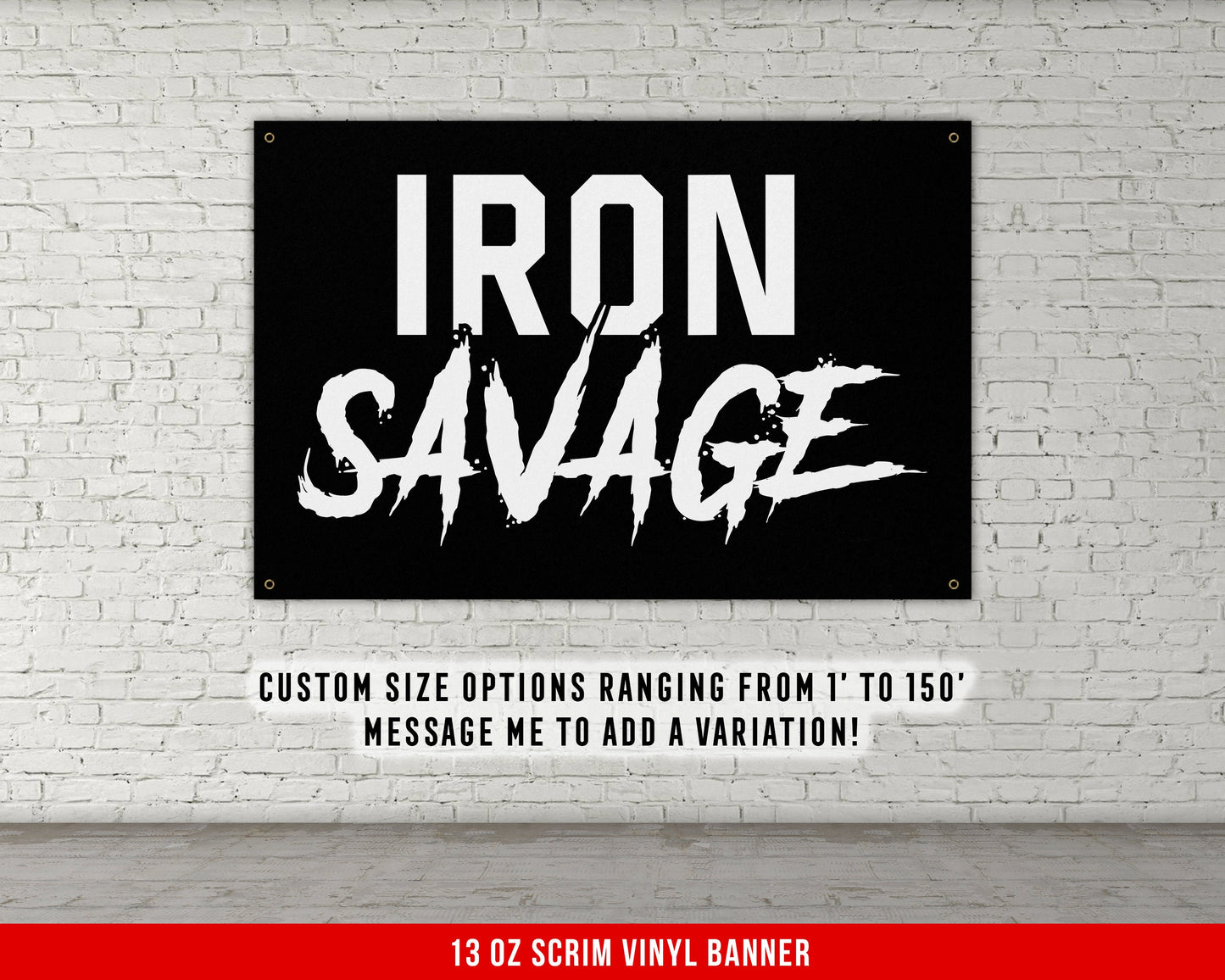 Iron Savage Banner - Home Gym Decor - Large Quotes Wall Art - Garage Basement - Sports Inspiration - Motivational Fitness