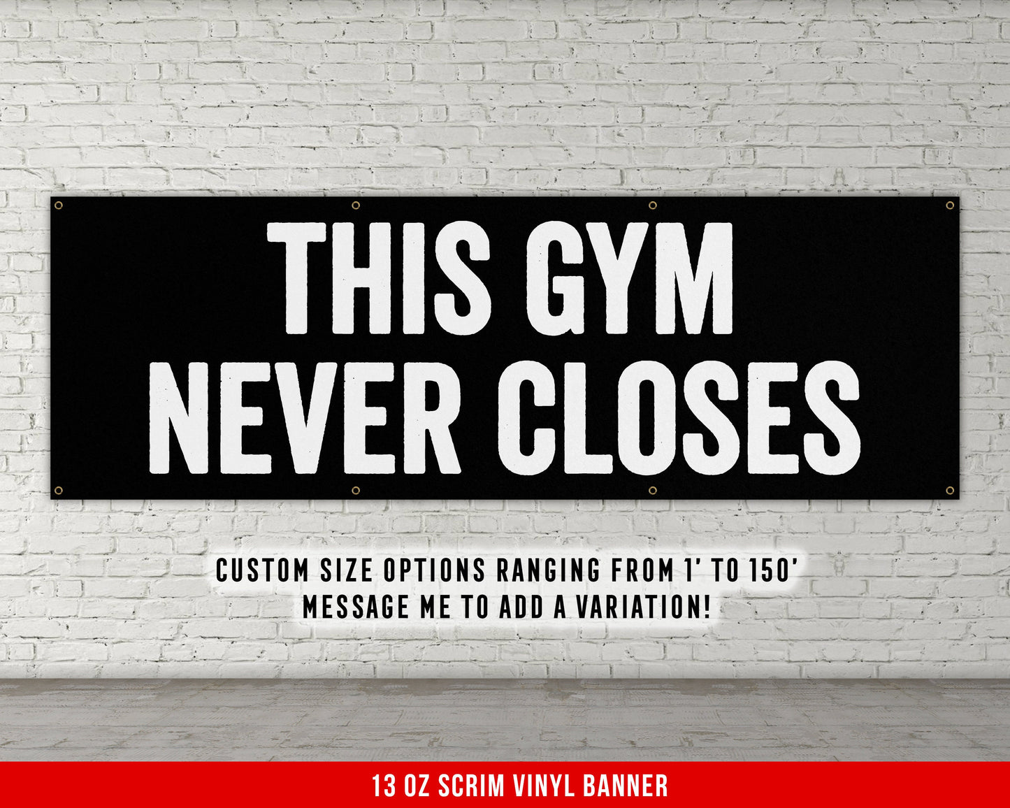 This Gym Never Closes Banner - Home Gym Decor - Large Quote Wall Art - Fitness Training - Motivational Inspiration