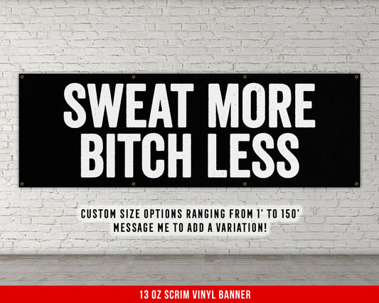 Sweat More Banner - Home Gym Decor - Large Quote Wall Art - Fitness Training - Motivational Inspiration