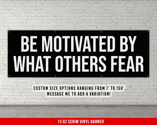 Be Motivated Banner - Home Gym Decor - Large Quote Wall Art - Fitness Training - Motivational Inspiration