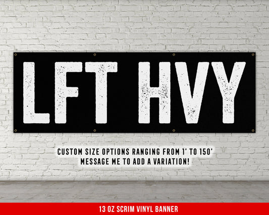 Lft Hvy Banner - Motivational Home Gym Decor - Large Quote Wall Art - Weightlifting - Inspirational - Minimalism