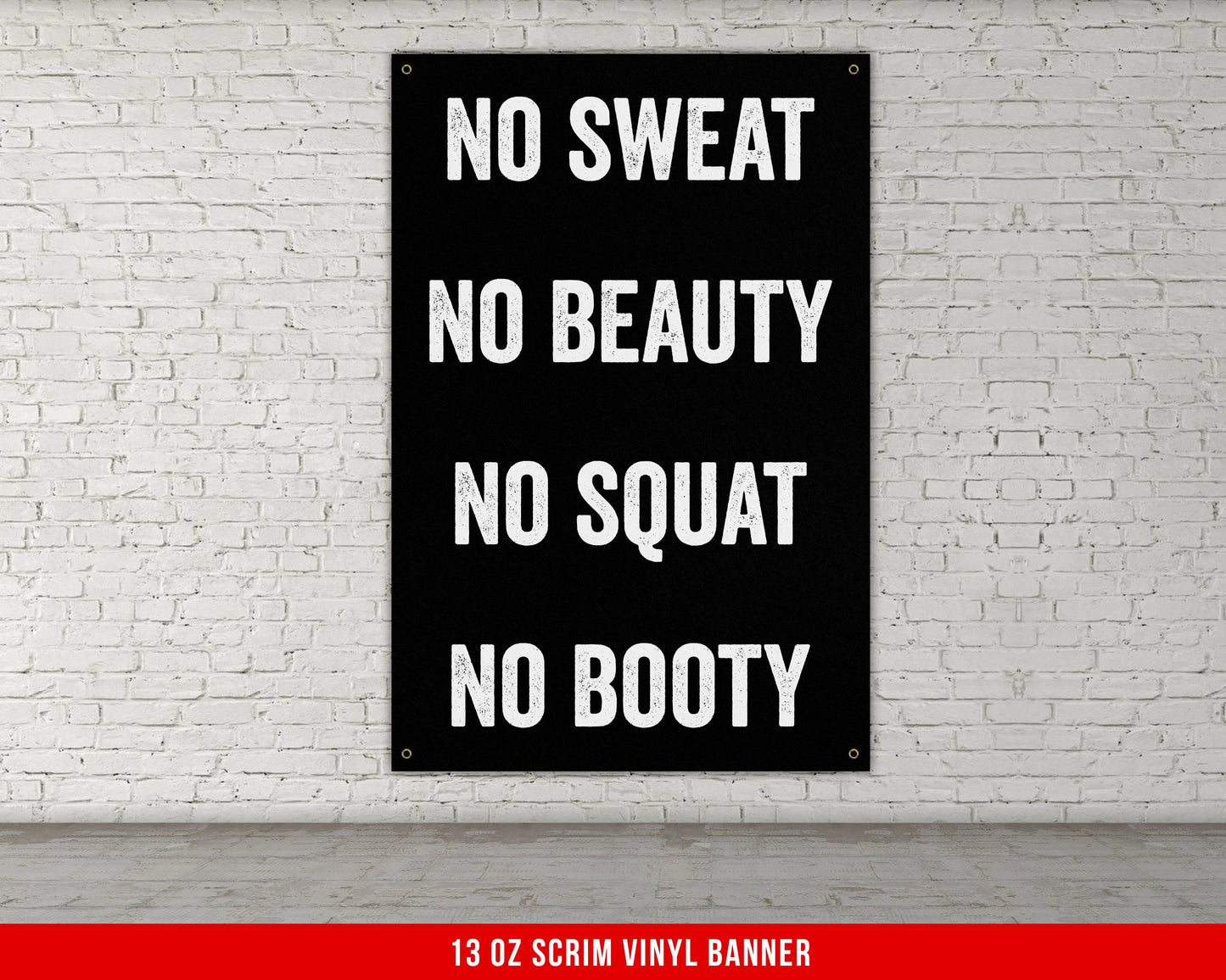 No Sweat No Beauty No Squat No Booty Banner - Home Gym Decor - Large Quotes Wall Art - Weightlifting - Sports Inspiration