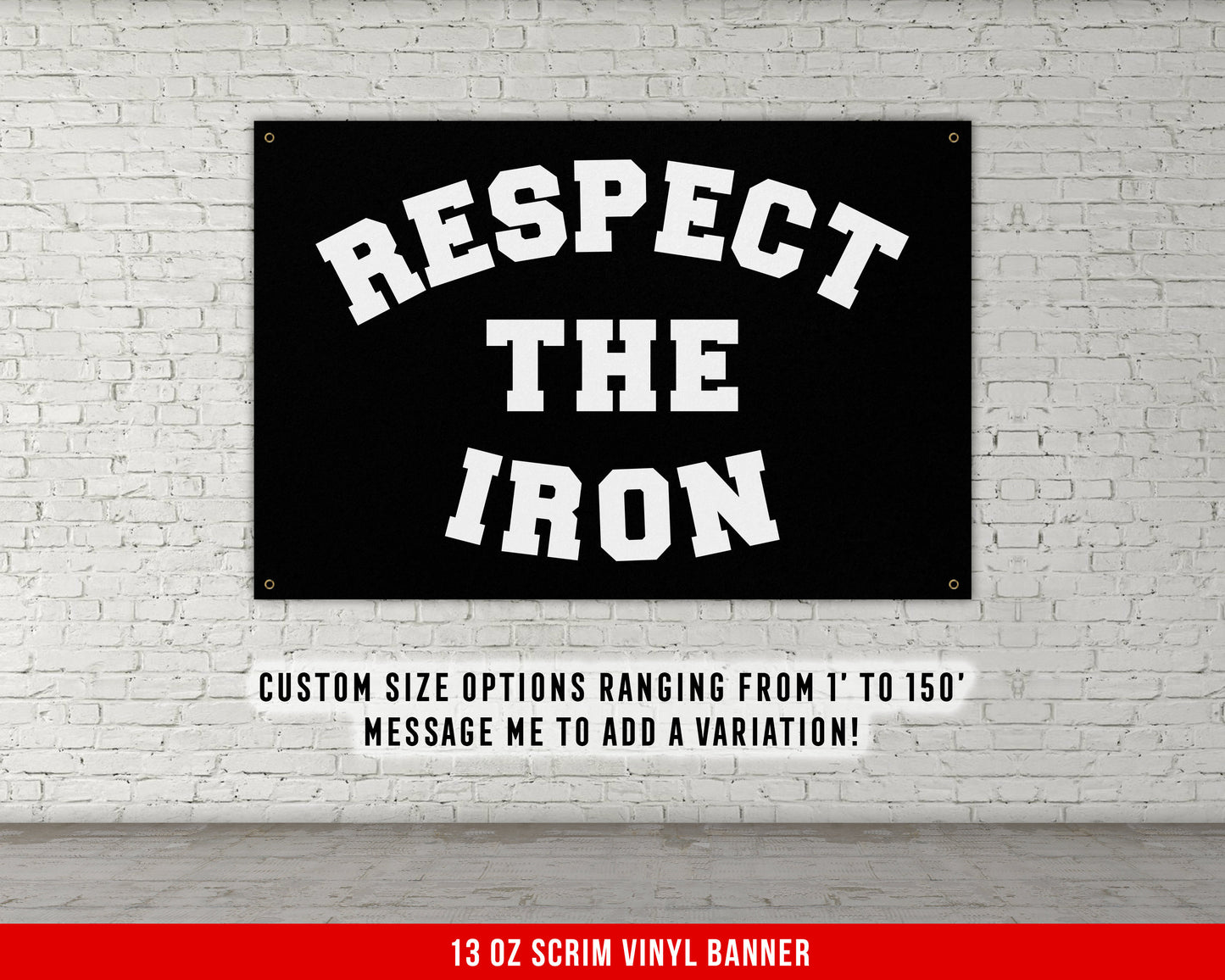 Respect The Iron Banner - Home Gym Decor - Large Quotes Wall Art - Sports Inspiration - Motivational Fitness