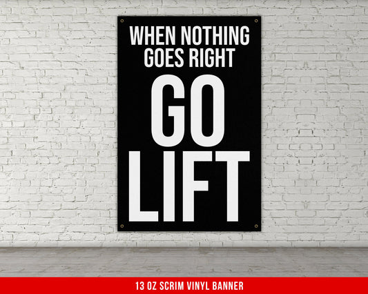 Go Lift Motivational Banner - Home Gym Decor - Large Quotes Wall Art - Weightlifting - Sports Inspiration