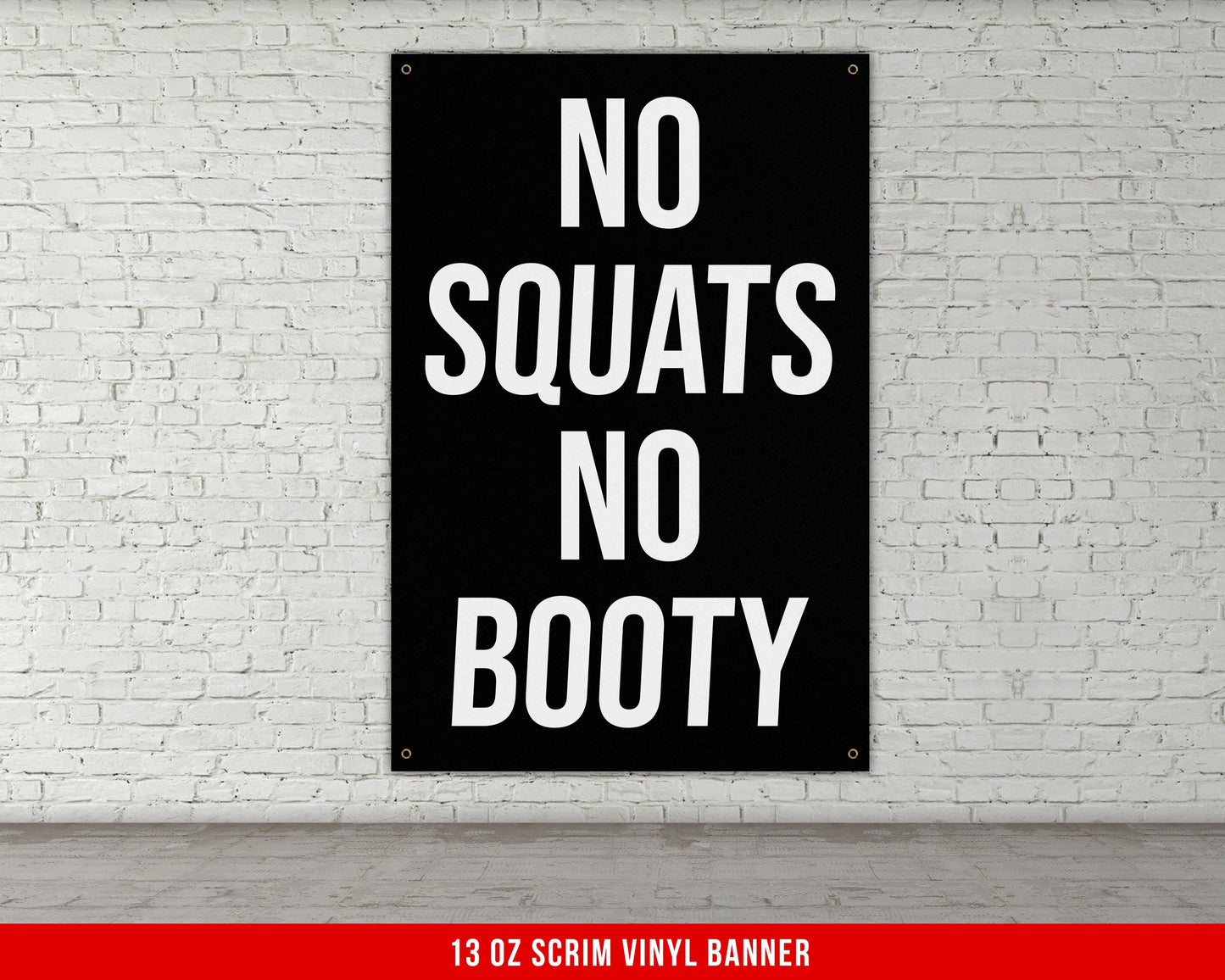 No Squats No Booty Banner - Home Gym Decor - Large Motivational Quote Wall Art - Weightlifting - Sports Inspiration