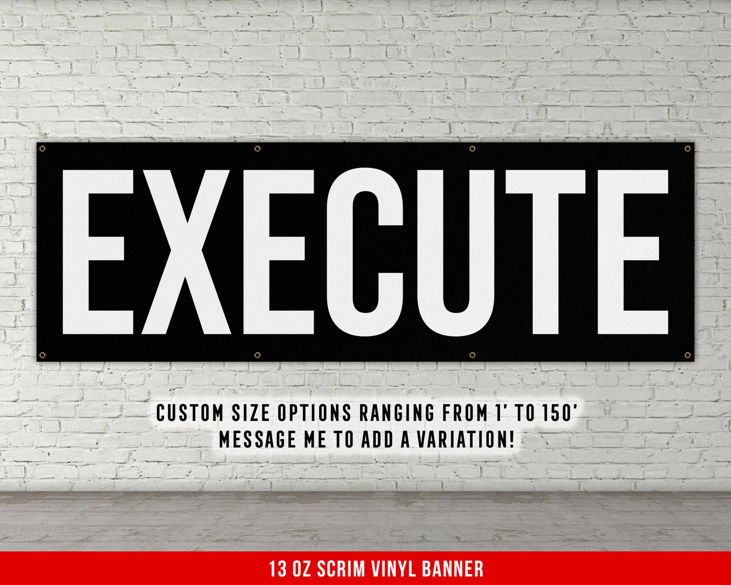 Execute Banner - Motivational Home Gym Decor - Large Quote Wall Art - Weightlifting - Inspirational - Minimalism