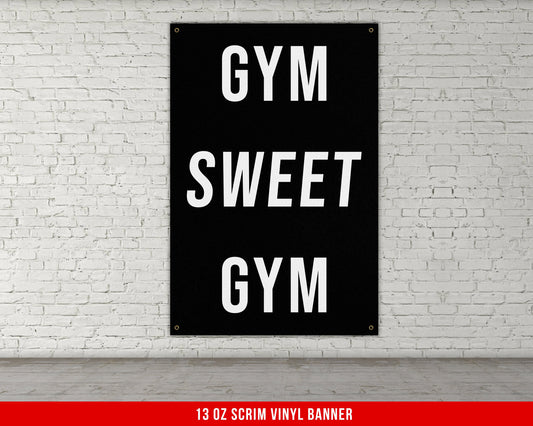 Gym Sweet Gym Banner - Home Gym Decor - Large Motivational Quote Wall Art - Weightlifting - Sports Inspiration