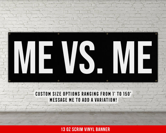 Me Vs Me Banner - Motivational Home Gym Decor - Large Quote Wall Art - Weightlifting - Inspirational