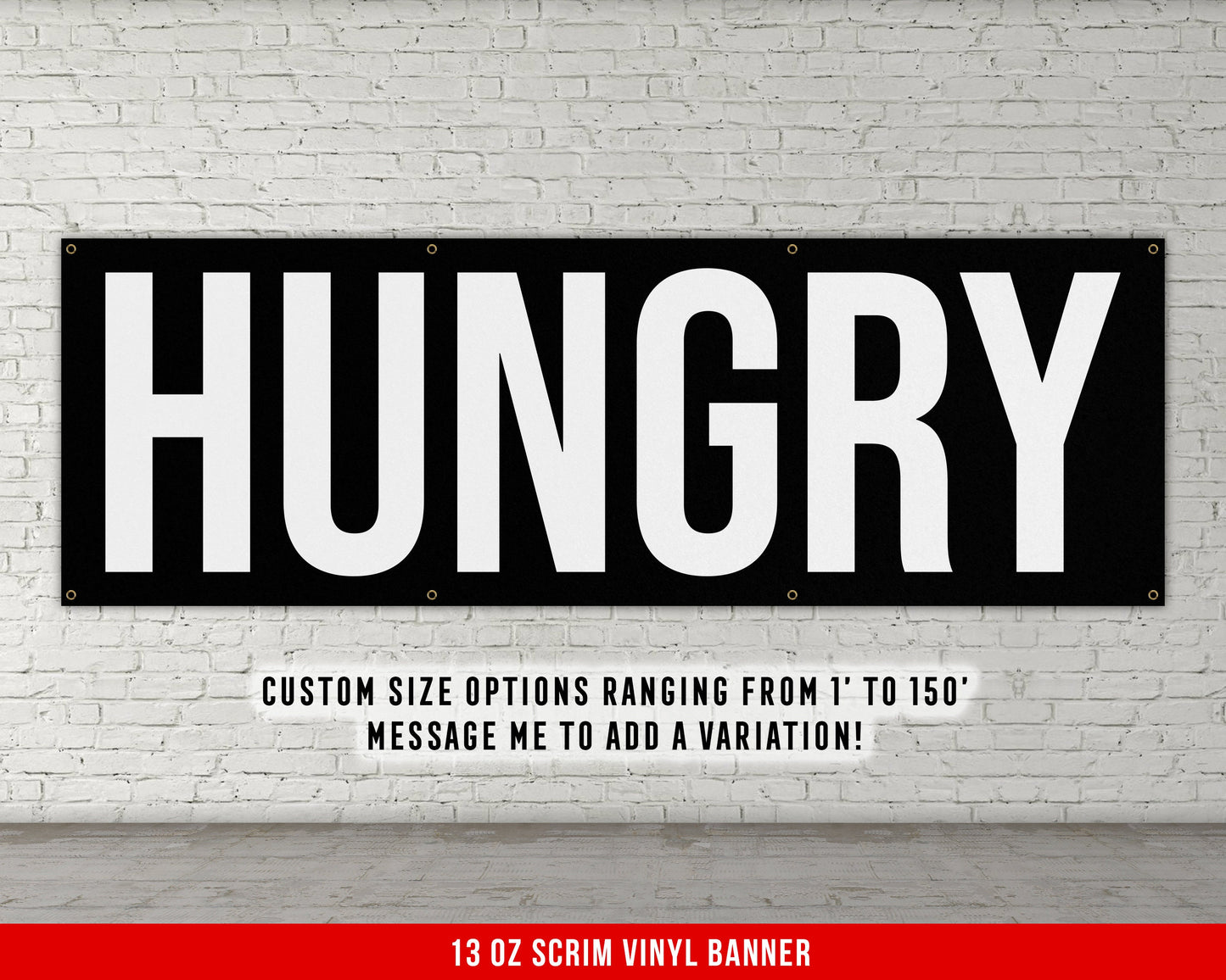 Hungry Banner - Motivational Home Gym Decor - Large Quote Wall Art - Weightlifting - Inspirational