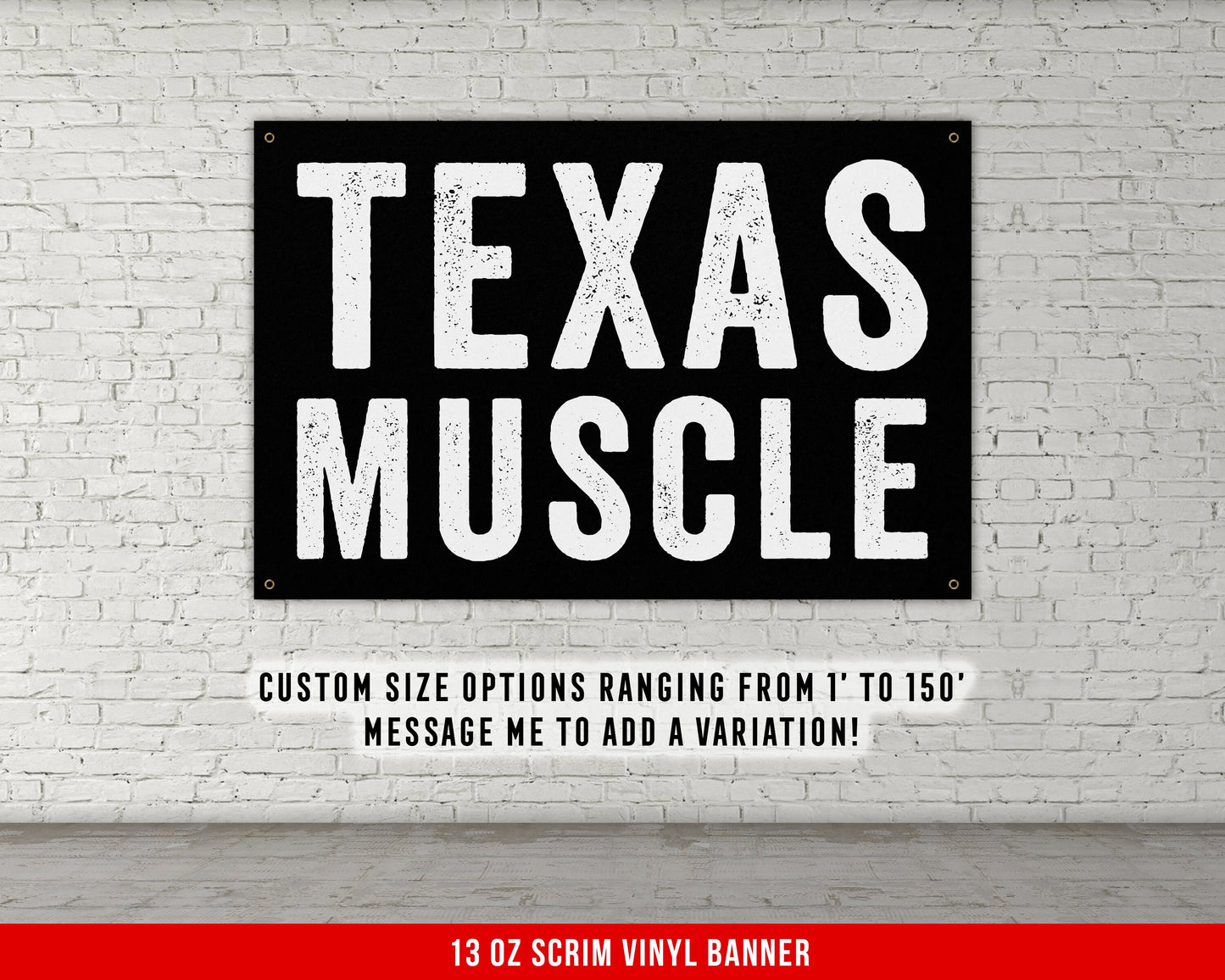 Texas Muscle Banner - Home Gym Decor - Large Quotes Wall Art - Garage Basement - Sports Inspiration - Motivational Texan