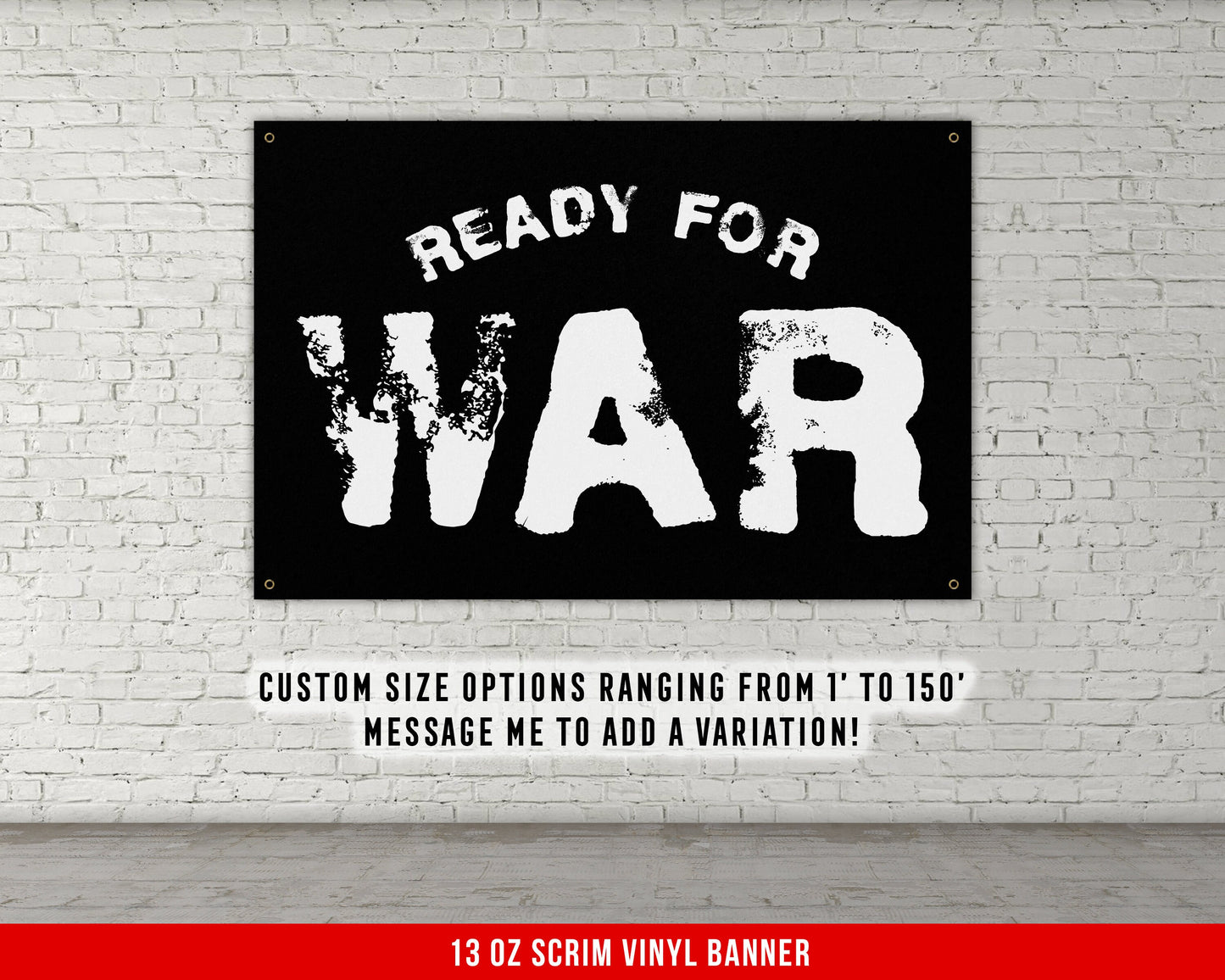 Ready For War Banner - Home Gym Decor - Large Quotes Wall Art - Garage Basement - Sports Inspiration - Motivational Fitness - V1