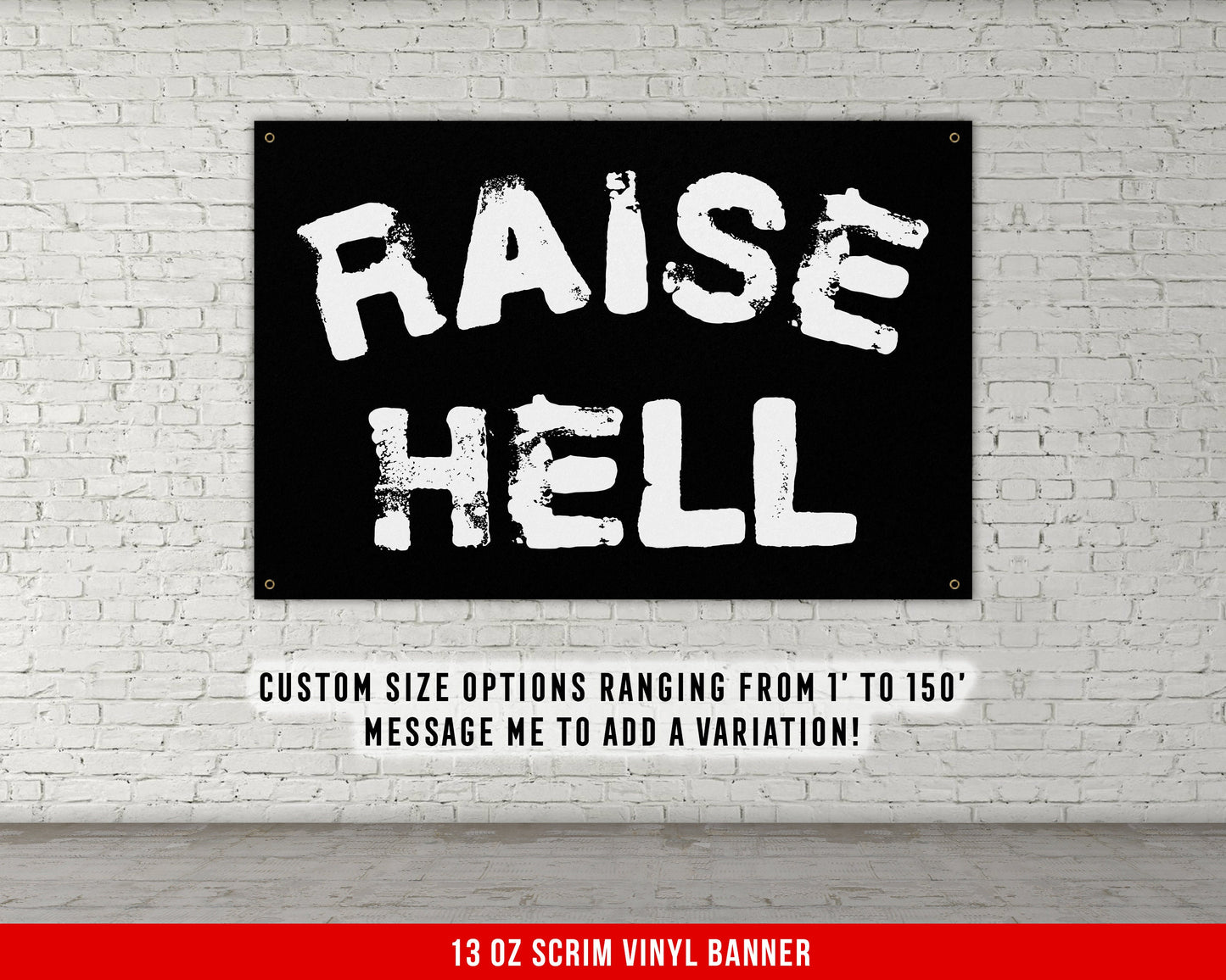 Raise Hell Banner - Home Gym Decor - Large Quotes Wall Art - Garage Basement - Sports Inspiration - Motivational Fitness