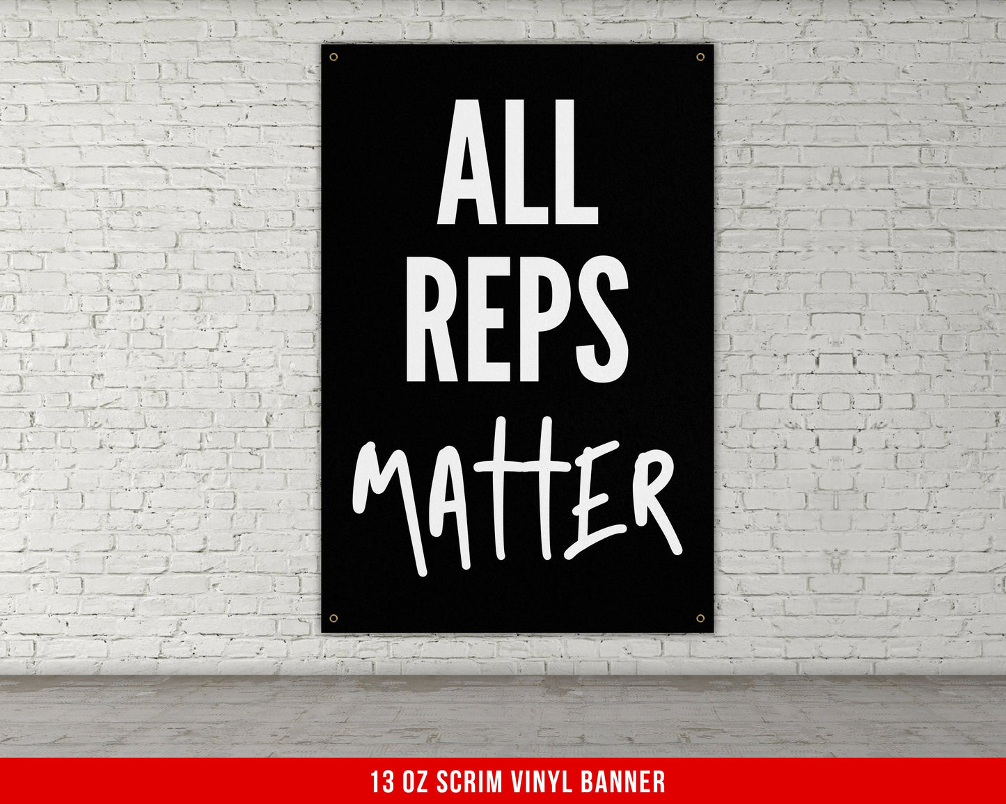 All Reps Banner - Home Gym Decor - Large Motivational Quote Wall Art - Weightlifting - Sports Inspiration