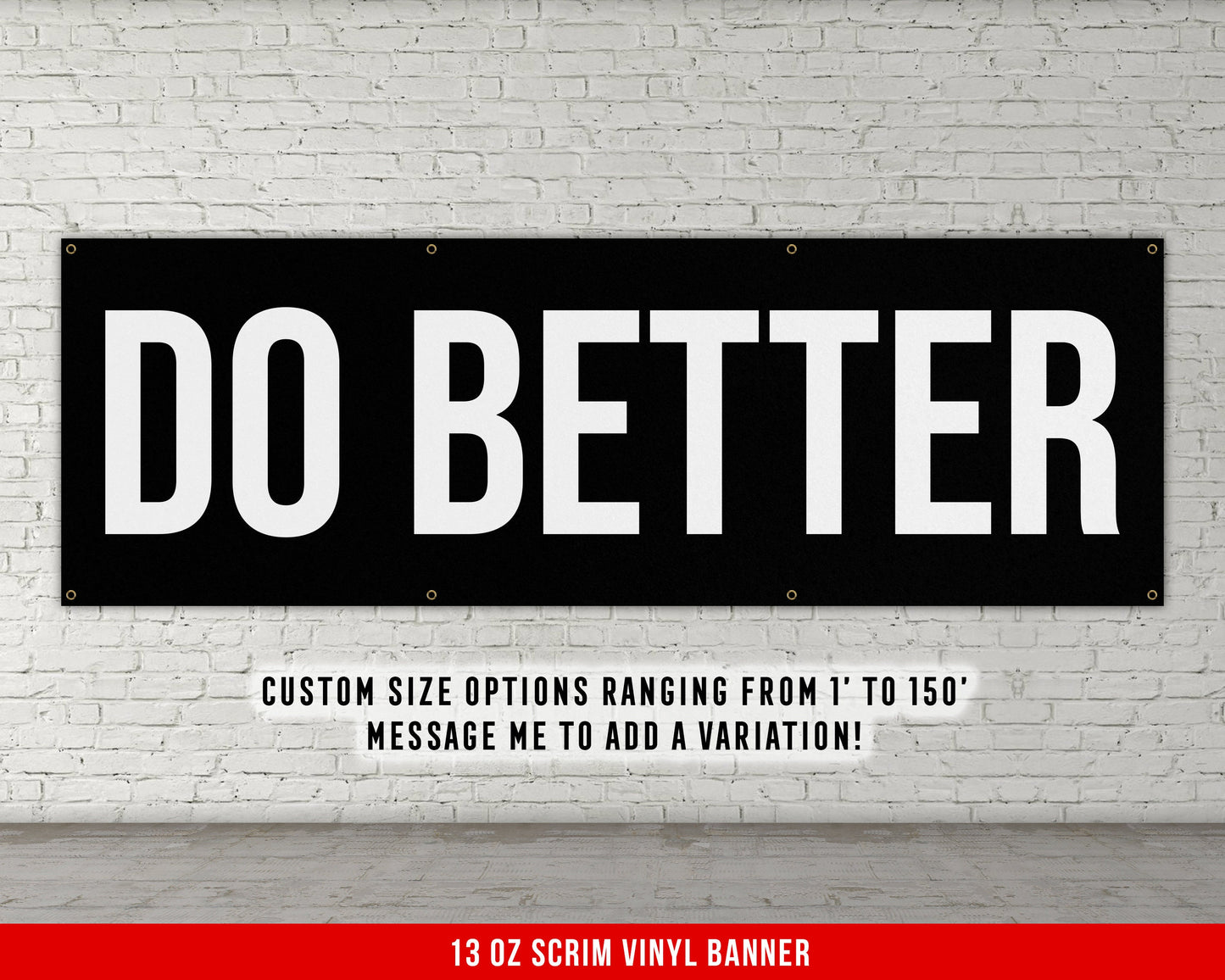 Do Better Banner - Motivational Home Gym Decor - Large Quote Wall Art - Weightlifting - Inspirational - Garage Gym