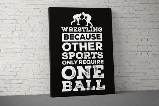 Funny Wrestling Canvas - Home Gym Decor - Large Quote Wall Art - Motivational Fitness Weightlifting - Wrestlers