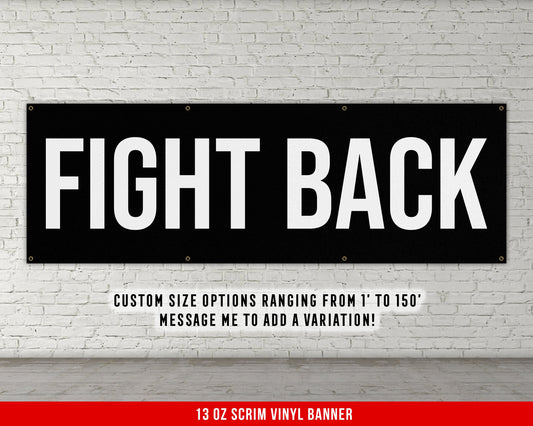 Fight Back Banner - Motivational Home Gym Decor - Large Quote Wall Art - Weightlifting - Inspirational