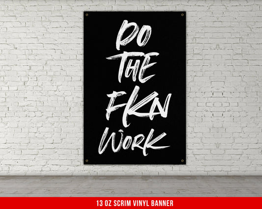 Do The Fkn Work Banner - Home Gym Decor - Motivational Quote Wall Art - Weightlifting - Sports Fitness Lifting - Garage Basement