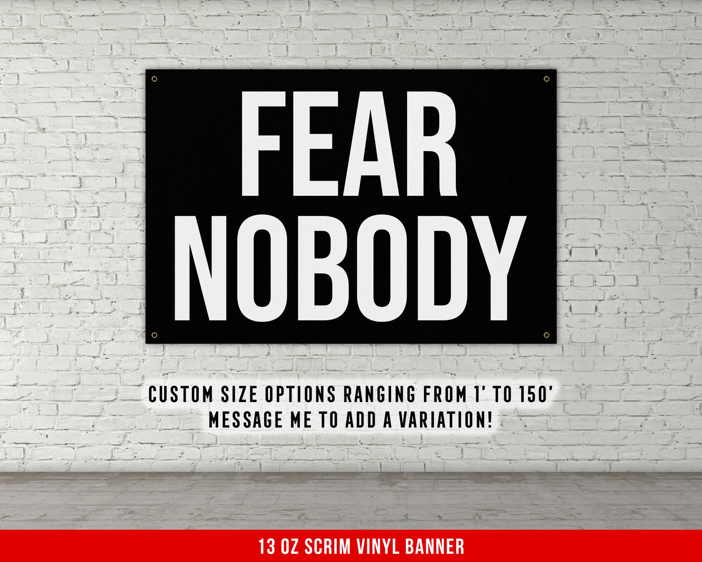 Fear Nobody Banner - Home Gym Decor - Large Quotes Wall Art - Garage Basement - Inspiration - Fitness