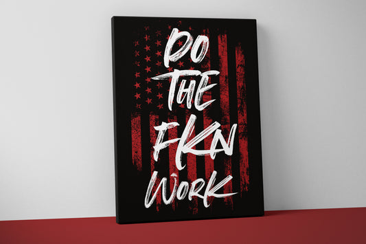 Do The Fkn Work Canvas - Home Gym Decor - Large Quote Wall Art - Weightlifting Fitness - Sports Funny - USA Red