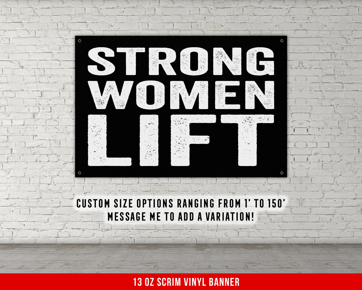 Strong Women Lift - Home Gym Banner Flag - Motivational Wall Decor - Large Quote - Garage Basement - Girls Fitness