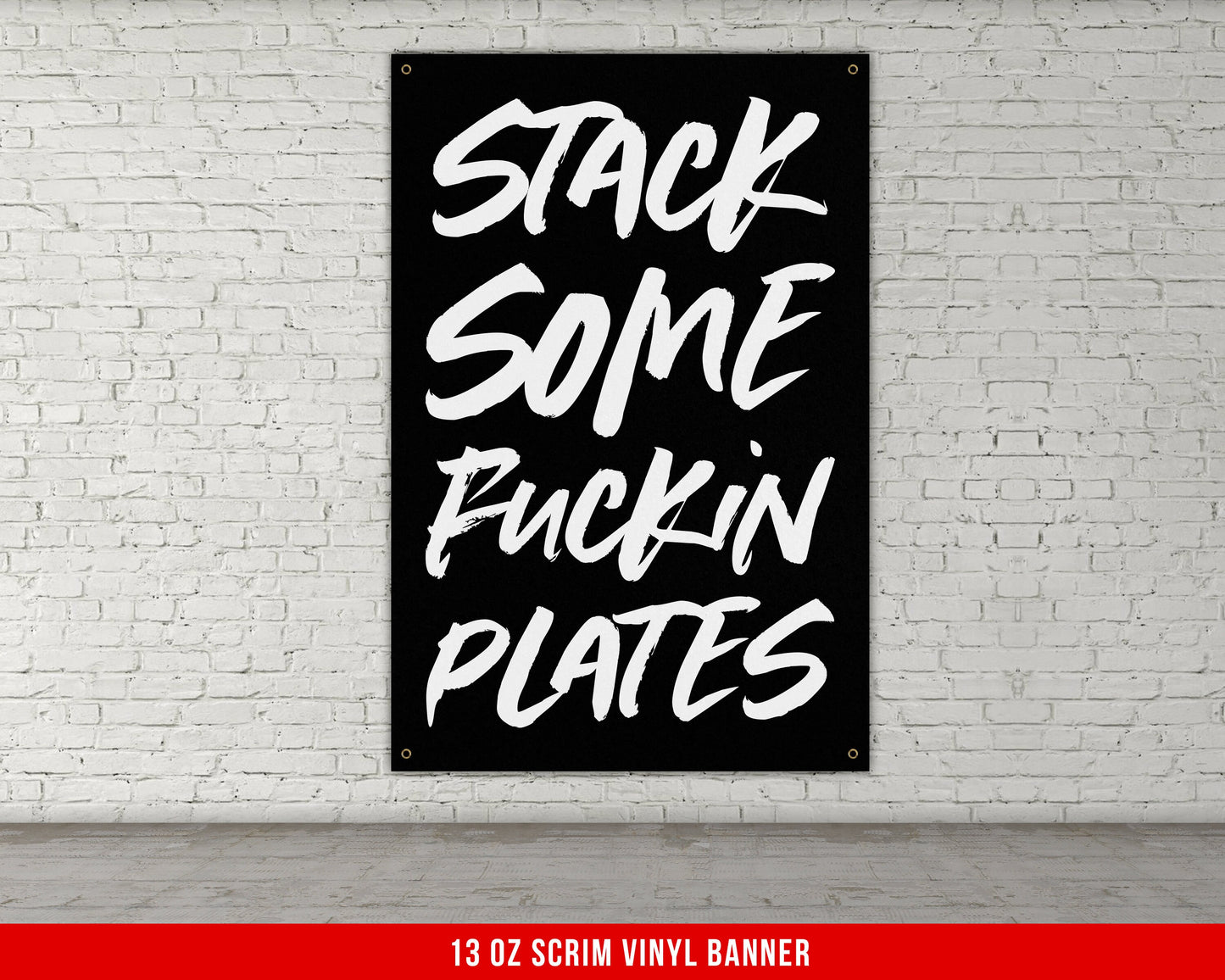 Stack Some Plates - Home Gym Banner Flag - Motivational Wall Decor - Large Quote - Garage Basement - Weightlifting Fitness