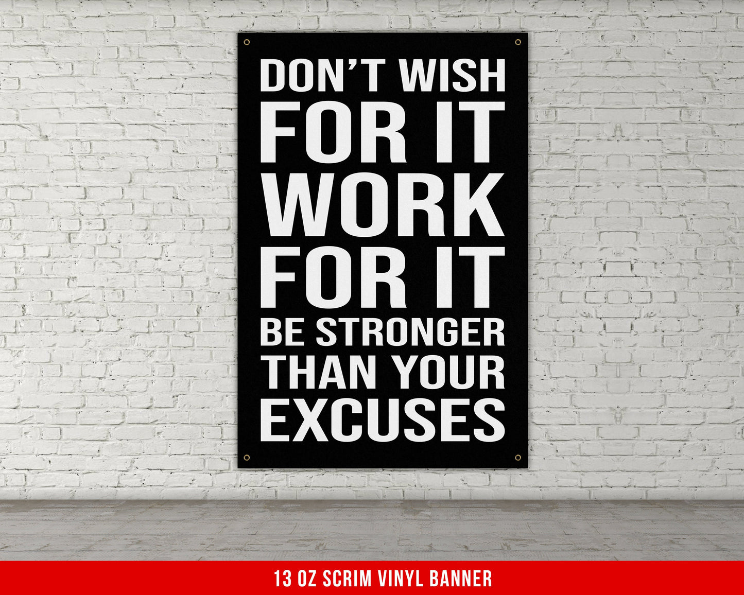 Don't Wish For It Banner - Home Gym Decor - Large Motivational Quote Wall Art - Weightlifting - Sports Inspiration