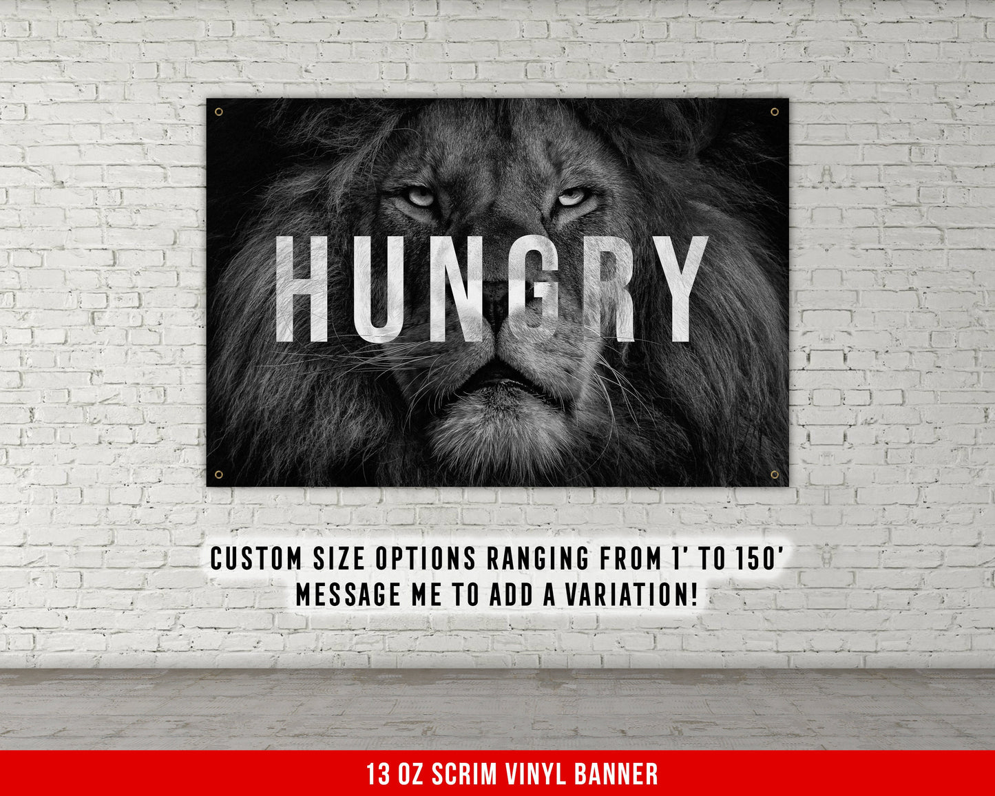 Hungry Lion  - Home Gym Banner Flag - Motivational Wall Decor - Large Quote - Garage Basement - Weightlifting Fitness Lion