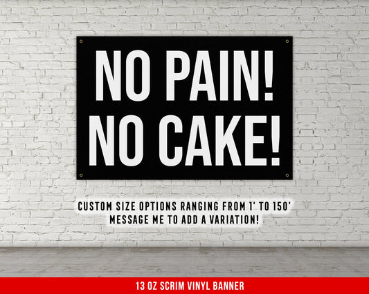 No Pain No Cake Banner - Home Gym Decor - Large Quotes Wall Art - Garage Basement - Funny Fitness