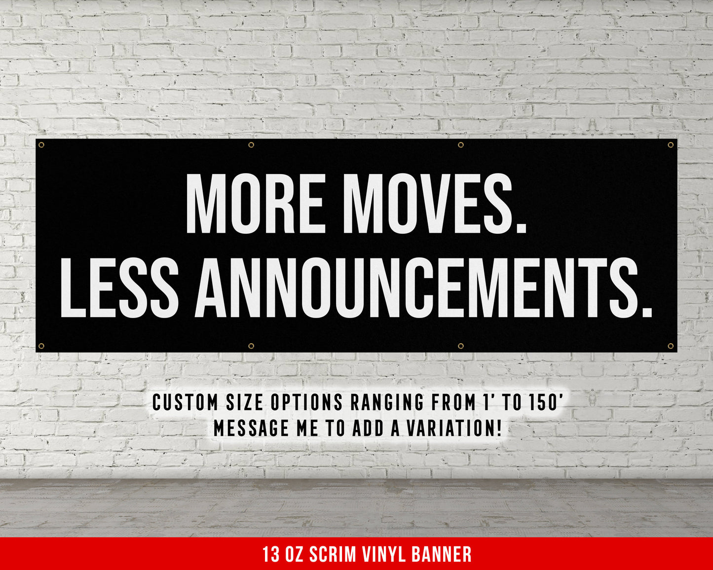 More Moves Less Announcements Banner - Home Gym Decor - Large Quote Wall Art - Fitness Training - Motivational Inspiration